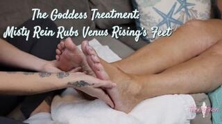 The Goddess Treatment: Misty Rein Rubs Venus Risings Feet