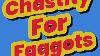 Encouraged Chastity For Faggots with 10 Affirmations For Peace and Surrender Audio Only