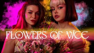 Flowers Of Vice