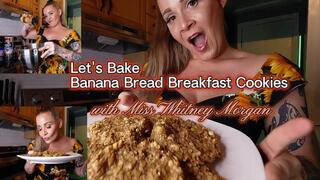 Foodie Fetish Friday! Bake Banana Bread Breakfast Cookies With Me - wmv