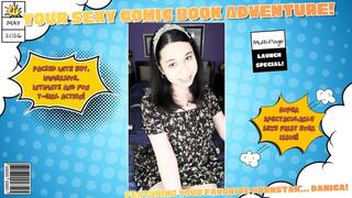 Your unique, fun and sexy comic book adventure with Danica!