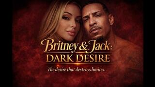 CHAPTER TWO: JACK WHARRYS' REVENGE WITH HIS WIFE BRITNEY (CLIP3)
