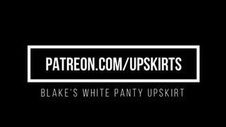 Blakes White Panty Upskirt