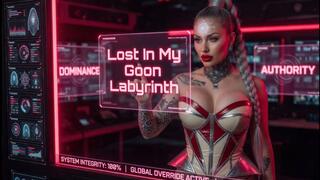 Lost In My Goon Labyrinth
