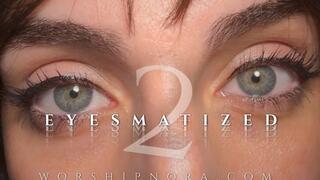 Eyesmatized 2