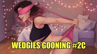Wedgies Gooning #2C: Bratty Wedgie Goon (Animated, Music)
