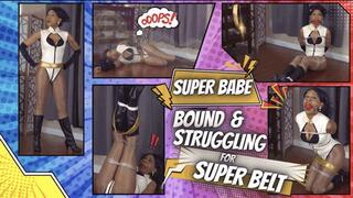 Super Babe Bound And Struggling For Super Belt: SHINY SUPERHERO STRUGGLING AND SILENCED WITH SFX