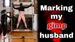 Marking my Femdom Slave Gimp Husband
