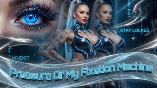 Pressure Of My Fixation Machine