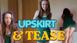 Upskirt and Tease