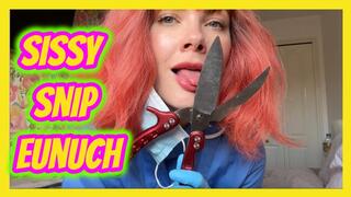 Sissy Snip Eunuch Castration Clinic