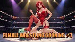 Female Wrestling Gooning #3: Thigh Crush Goon Trance