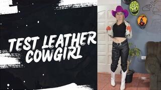 leather cowgirl test