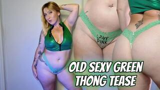 Old Sexy Green Thong Tease