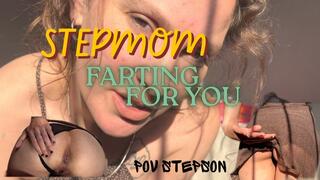 Stepmom farting for you