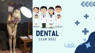 dental exam nude