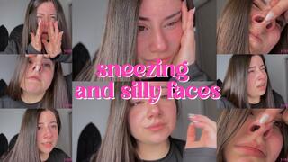 Sneezing and Silly Faces