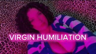 college brat humiliates you for being a virgin