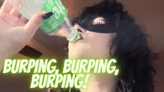Burping, burping, burping!