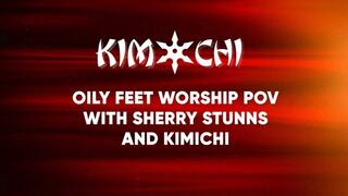 Oily feet worship pov with Sherry Stunns and Kimichi - WMV