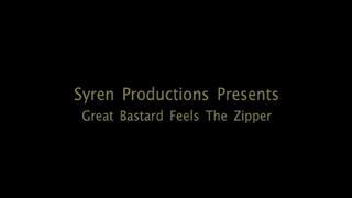 Great Bastard Feels The Zipper (MOV)