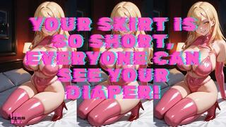 MP4 VERSION Your skirt is too short, everyone can see you wear a diaper