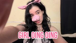 Girl oing oing