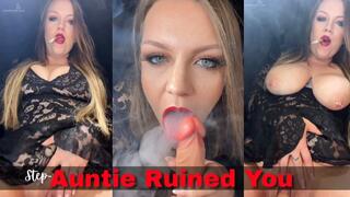 Step-Auntie Ruined You