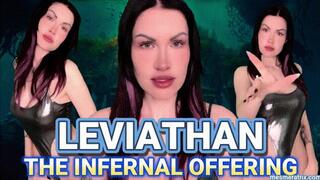 LEVIATHAN: THE INFERNAL OFFERING