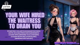 Your Wife Hired the Waitress to Drain You [Erotic Audio] FF4M] [Self Collab] [Cuckquean] [Hotel Sex] [Waitress] [Encouragement] [Loving Wife] [Breeding Talk] [Creampie] [Cleanup Blowjob] [Couples Kink] [Impregnation Fantasy] [Wet Sounds] [Moaning]