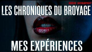 The Crushing Chronicles: My Experiments (FRENCH AUDIO ONLY)