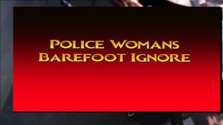 Police Officers Barefeet Ignore 2