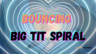 Bouncing Big Tit Spiral