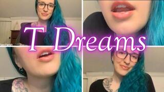 T Dreams mp4