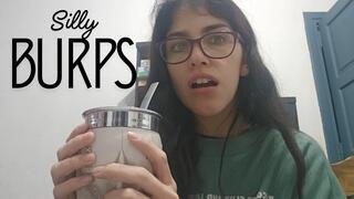 Drinking mate, burping and being silly