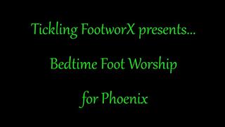 Bedtime Foot Worship for Phoenix