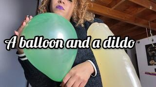 rubbing my balloon against a penis, yours.