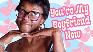You're My Boyfriend Now