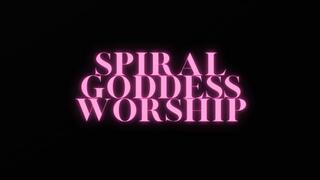 SPIRAL GODDESS WORSHIP FOR LOSERS