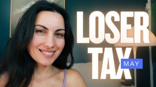 Loser Tax May