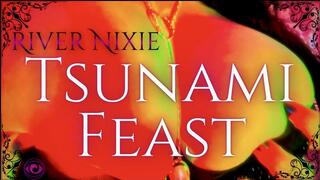 Tsunami Feast