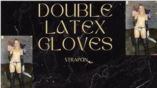 strapon double latex gloves