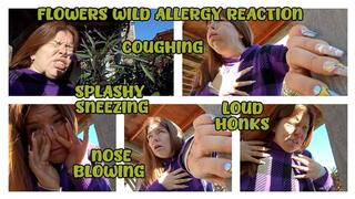 FLOWERS REACTION - WILD ALLERGY MADNESS OUTDOOR