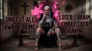 Sniff It All Away For Me, Loser – Brain Empty, Cock Leaking