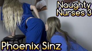 Naughty Nurses 3 - Phoenix Sinz