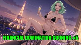 Financial Domination Gooning #5: Eiffel Tower Paypig Trance