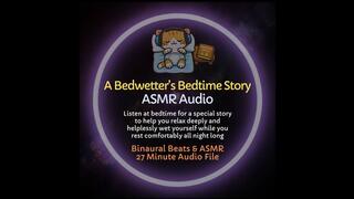 A Bedwetter s Bedtime Story - ABDL ASMR Diaper Training Audio