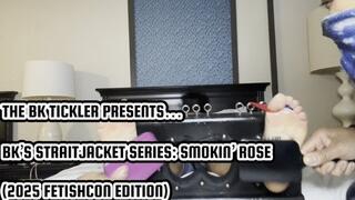 BK’S STRAITJACKET SERIES: SMOKIN’ ROSE (FETISHCON EDITION)
