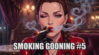 Smoking Gooning #5: Poisonous Clouds of Submission