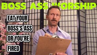 Boss Ass Worship - Eat Your Boss’s Ass or You’re Fired